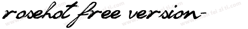 rosehot free version字体转换